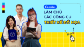 Làm chủ các công cụ thiết kế đồ hoạ